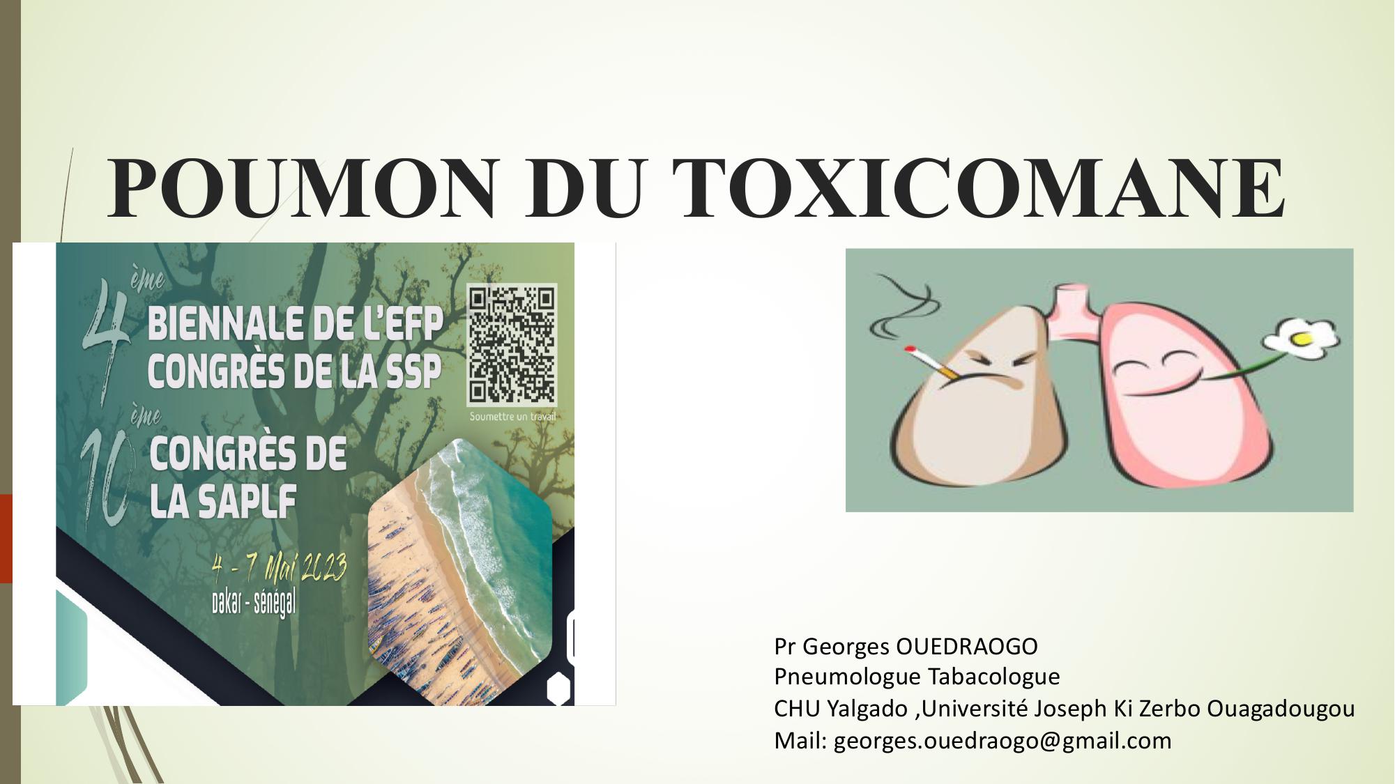Poumon du toxicomane. Georges OUEDRAOGO