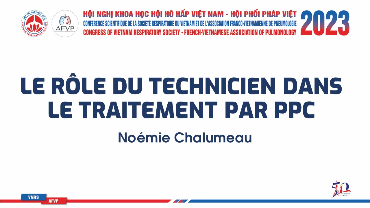 Le rôle du technicien  dans le traitement par PPC. Noémie Chalumeau