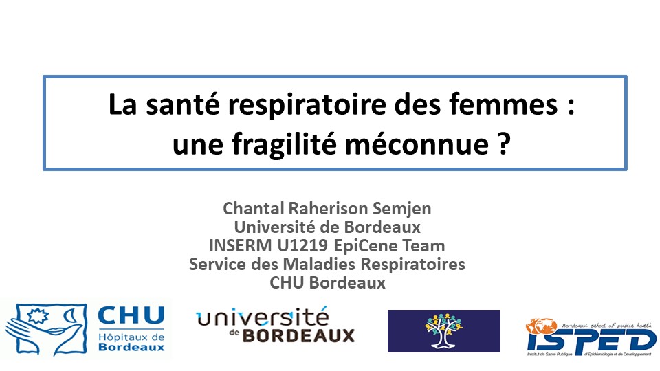 La santé respiratoire des femmes. une fragilité méconnue. Chantal Raherison Semjen