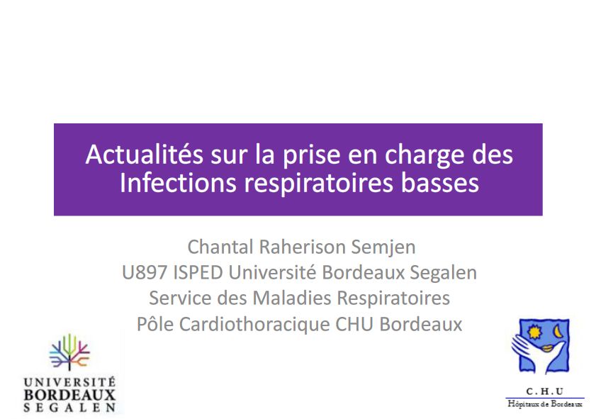 Actualités sur les infections pulmonaires basses. Pr RAHERISON Chantal