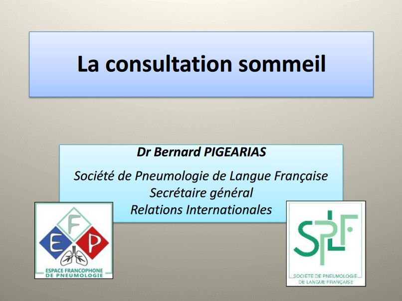 La consultation sommeil. Bernard Pigearias