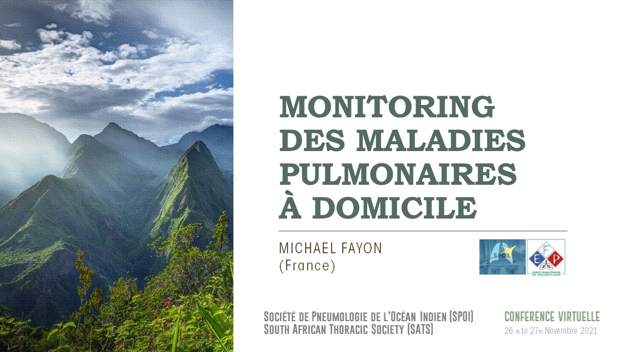 Monitoring des maladies pulmonaires à domicile. Michael Fayon (France)