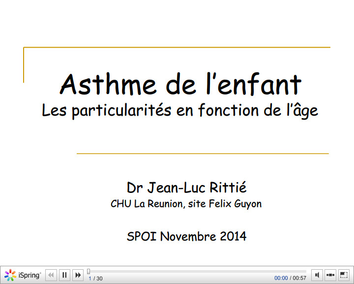 Asthme de l'enfant. Les particularités en fonction de l'âge. Jean-Luc Rittié