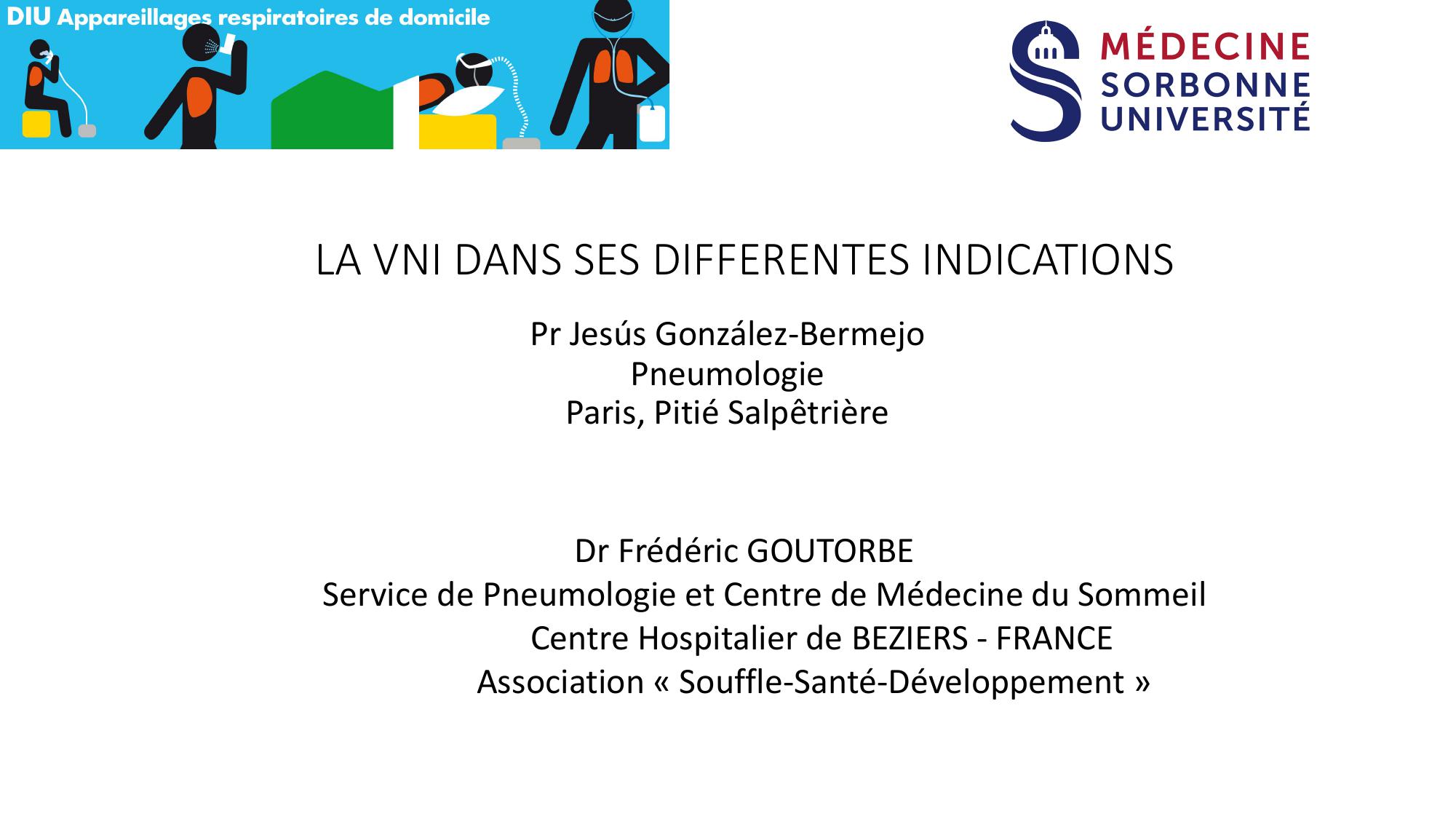 La VNI dans ses différentes indications. Jesus Gonzalez-Bermejo