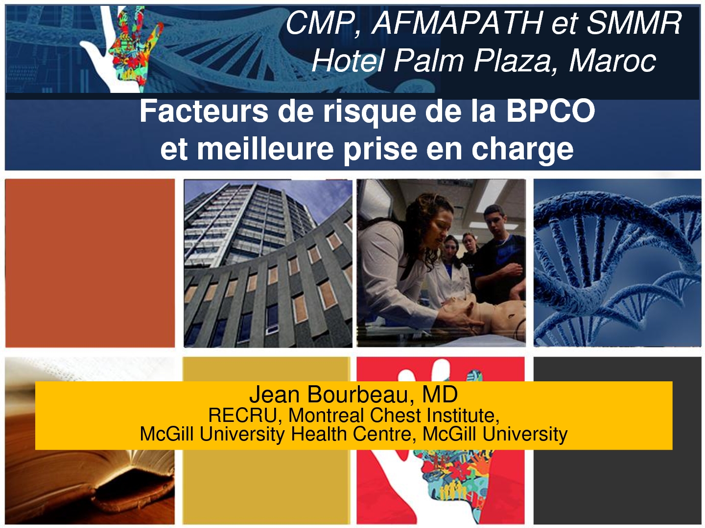 Les facteurs de risque de la BPCO. une meilleure prise en charge. J. BOURBEAU